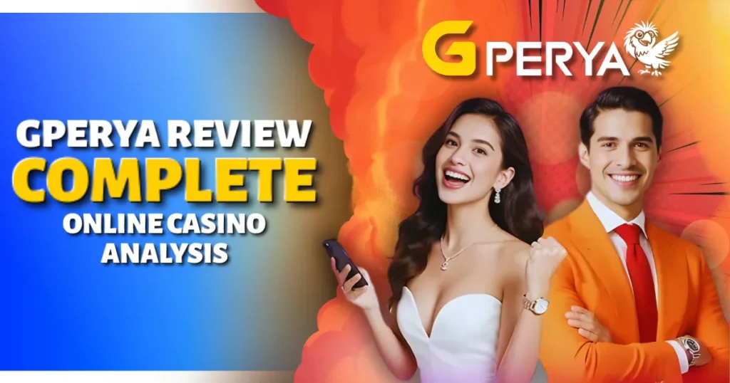 gperya review complete online casino analysis