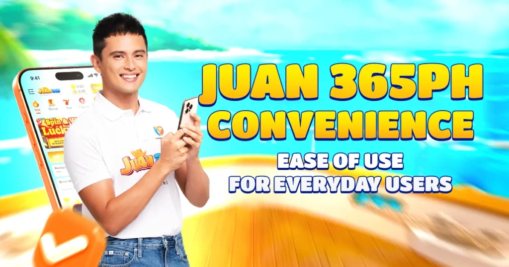 juan 365ph convenience ease of use for everyday users